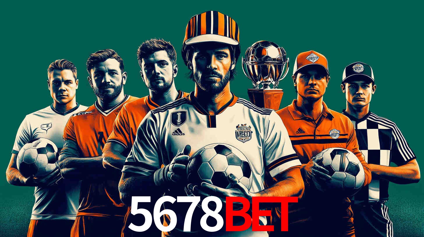 Apostas Esportivas na 5678bet: Um Guia Completo